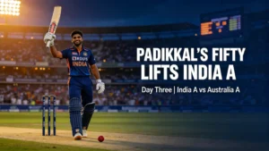 Devdutt Padikkal Fifty Lifts India A on Day Three